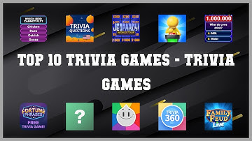 Top 10 Trivia Games Android Games