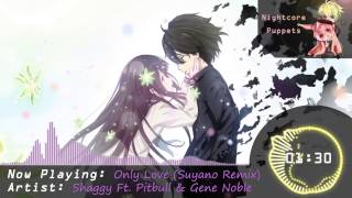 Nightcore - Only Love (Suyano Remix)