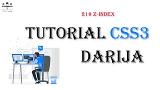 #web_coding #CSS3 #z_index 21/ CSS3 z-index Darija