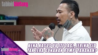 KENA KASUS UU ITE LAGI, JERINX SID TAK JERA GUNAKAN ROMPI TAHANAN? - UPDATE BINTANG