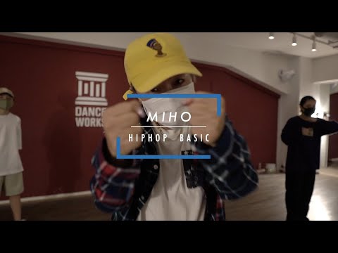 MIHO - HIPHOP﻿ BASIC " Body Count / Jessie Reyez  "【DANCEWORKS】