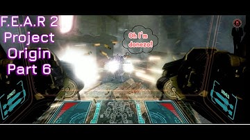 F E A R  2 Project Origin Part 6  Griffin!!