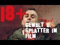 Blutige Filmkunst! Splatter, Gore und geplatzte Köpfe.