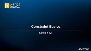 Radiant Video Series 4.1: Constraint Basics