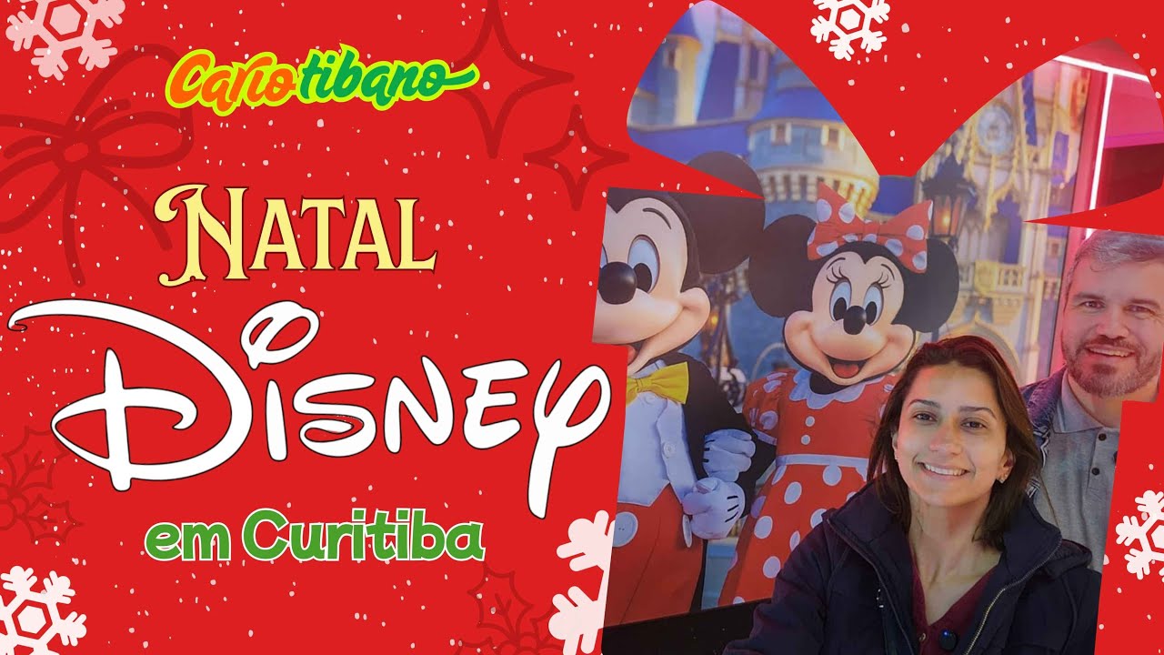 Natal Disney em Curitiba, vale a pena?