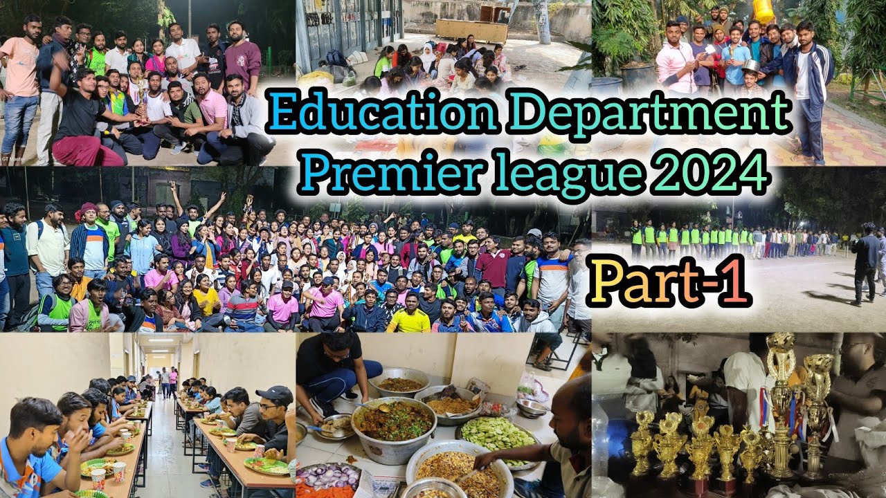 EDPL 2024 II EDUCATION DEPARTMENT PREMIER LEAGUE PART-1 II JADAVPUR ...