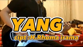 YANG RHOMA IRAMA// #yang #rhomairama #covergitar  by (Gusty) #ceksound #dangdutkoplo