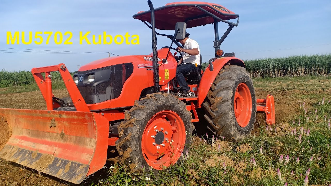 158 - MU5702 kubota Giá 5xx trải nghiệm và các thông tin kỹ thuật - YouTube