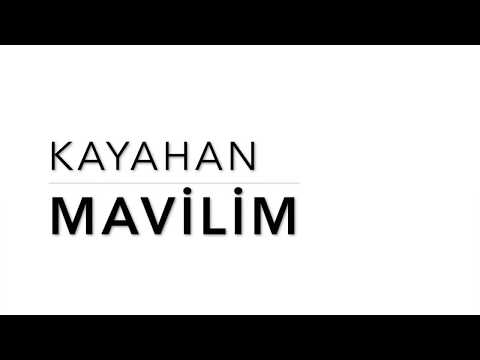 Kayahan - Mavilim