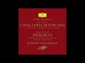 Ruggero Leoncavallo – Pagliacci – Herbert von Karajan, La Scala Theater Orchestra, 1965 [24/96]