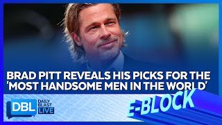 Olivia Wilde Addresses Spitgate & Dont Worry Darling Rumors; Brad Pitt Talks Handsome Men