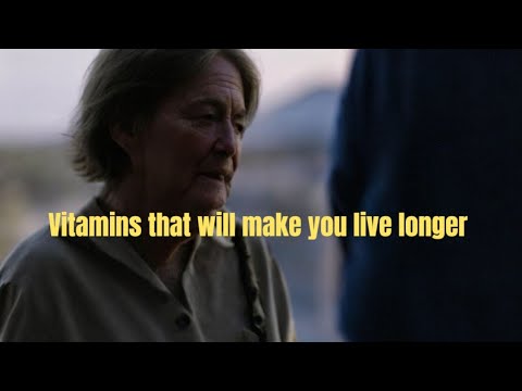 Vitamins that will make you live longer - YouTube