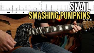 How to Play Snail by Smashing Pumpkins | Guitar Lesson