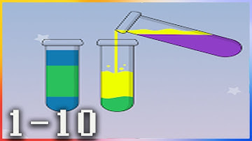 Water Color Sort - Gameplay Walkthrough - Levels 1-10