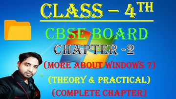 Class 4 Chapter 2 in Hindi | More about window 7
