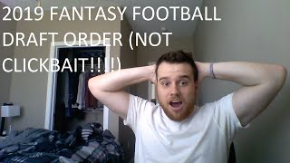 2019 Fantasy Draft Order