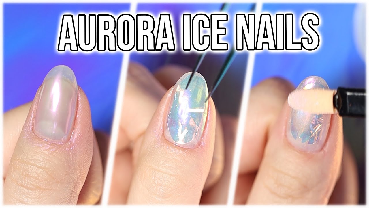 Aurora Ice Korean Nail Trend So Mesmerizing Youtube