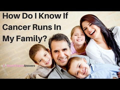 How Do I Know If Cancer Runs In My Family?