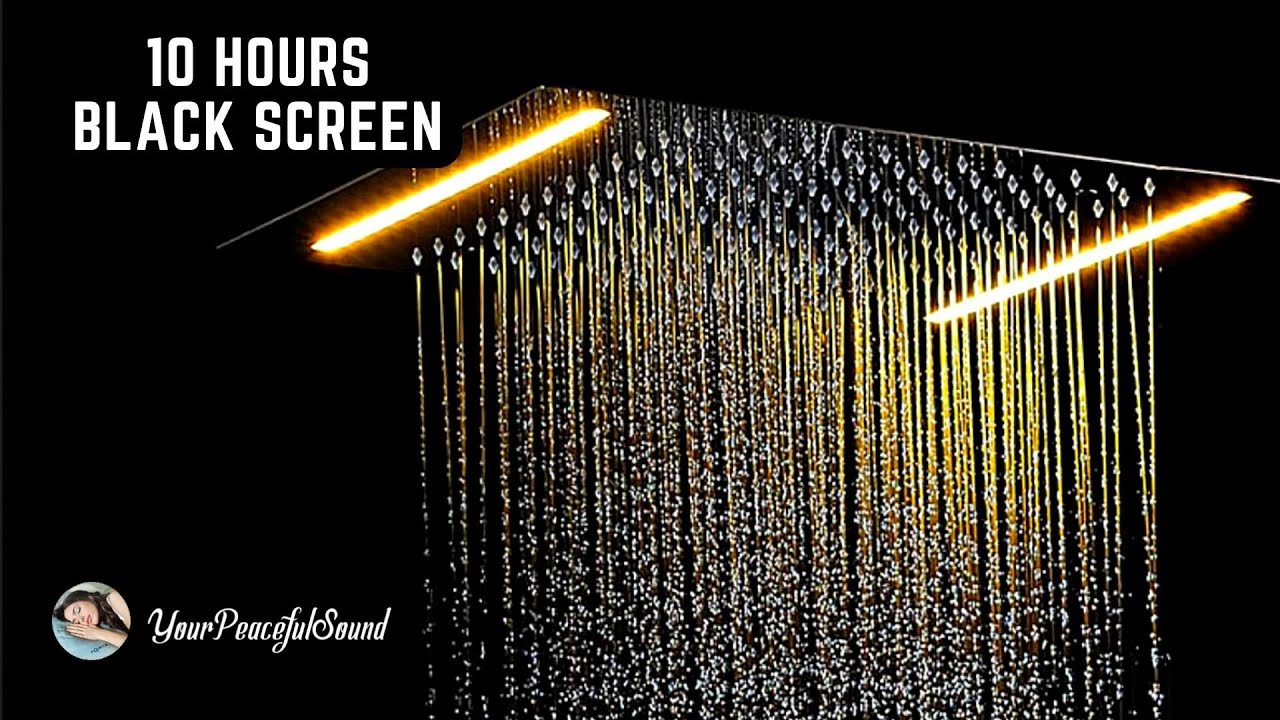 Shower Sounds 10 Hours Black Screen White Noise Sounds Sleep