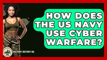 How Does The US Navy Use Cyber Warfare? - Military History HQ