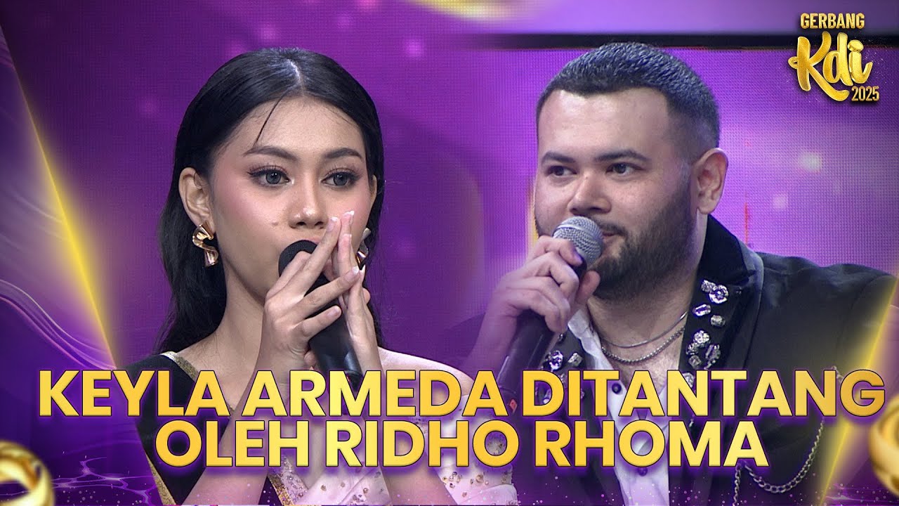 Keyla Ditantang Nyanyi Sendiri dari Ridho Rhoma! | GERBANG KDI 2025