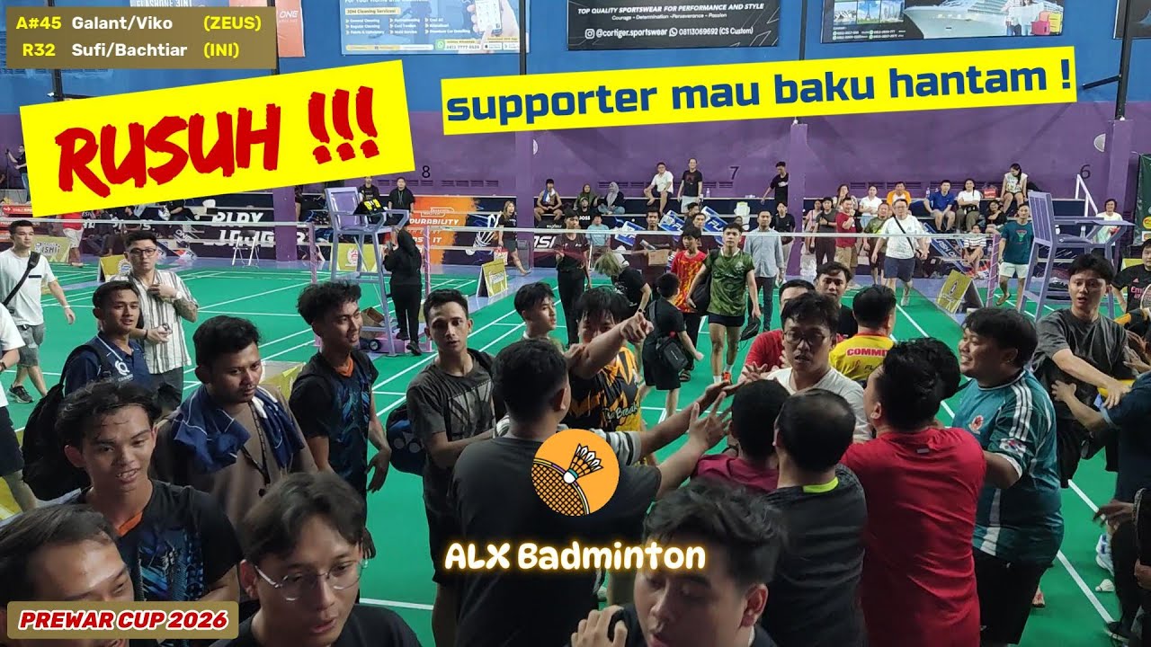 Match seru 🔥 berakhir RUSUH❗❗ Class A Turnamen Badminton PREWAR CUP 2026 GOR MARVELL Surabaya