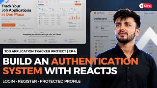 Build Authentication System  with ReactJS | Connect Login, Register & Profile APIs #4 Job Tracker