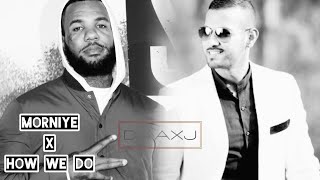 GARRY SANDHU - MORNIYE X THE GAME - HOW WE DO  I  DJ AXJ  I  PUNJABI MIX