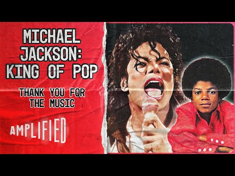 The Story Of A True Pop Genius | Michael Jackson: Thank You For The Music | Amplified