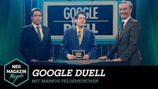 Google Duell mit Markus Feldenkirchen | NEO MAGAZIN ROYALE mit Jan Böhmermann - ZDFneo