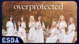 Esda 에스다 - Overprotected 오버프로텍티드
