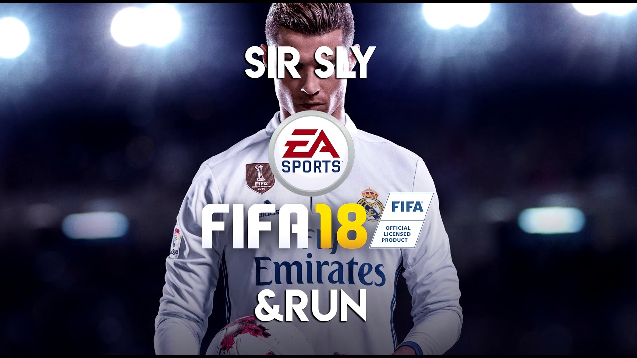 Sir Sly Run Fifa 18 Soundtrack Youtube Am i and run kick my shoes off and. sir sly run fifa 18 soundtrack
