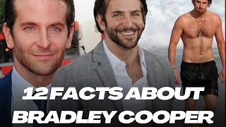Celebrity Unmasking Stardom: The Untold Story of Bradley Cooper | 12 Fascinating Facts Revealed! Profile