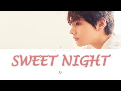 V BTS (방탄소년단) – SWEET NIGHT Ost ITAEWON CLASS lyrics [enga_indo]