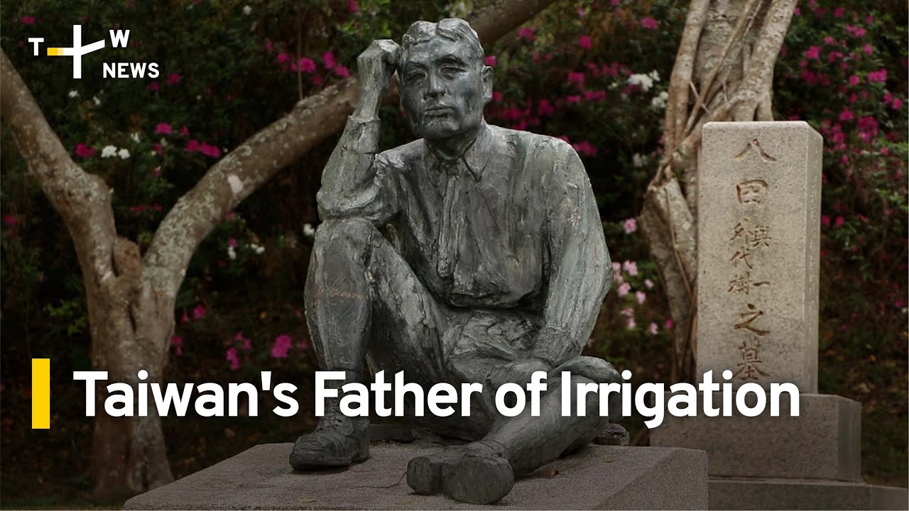 Yoichi Hatta Taiwan's Father of Irrigation TaiwanPlus News YouTube