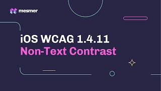 How to fix iOS WCAG 1.4.11 Non-Text Contrast Accessibility Violations