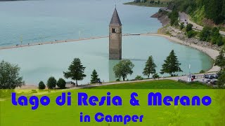 Lago Resia e Merano in #camper: #altoadige #tirolo