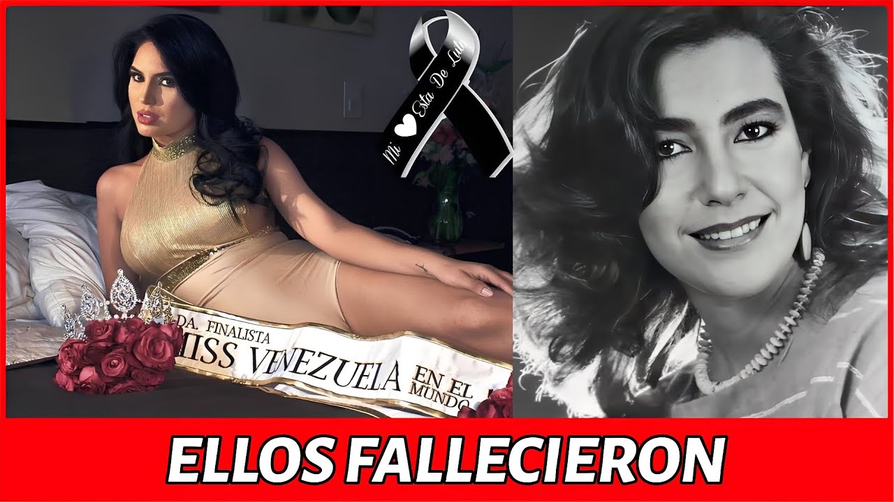 Estos famosos Venezolanos Fallecieron hace poco y quizás NO LO SABÍAS