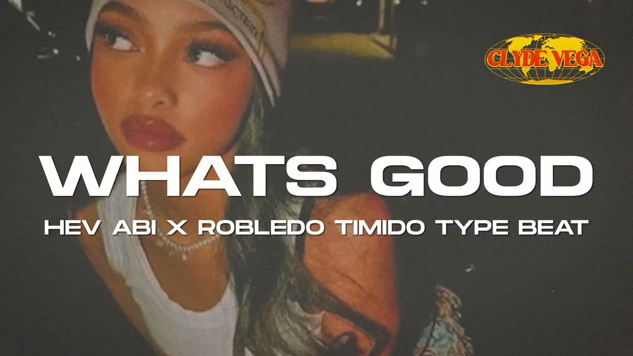 [FREE] Hev Abi x Robledo Timido - 