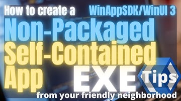 WinUI 3 | Create a Non Packaged Self Contained App | WinAppSDK | XAML | C# | .NET