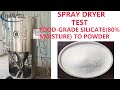 Spray Dryer Test: Food-Grade Silicate Liquid Drying to White Powder