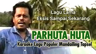 Karaoke Lagu Mamdailing Tapsel Populer PARHUTA HUTA //Bung Lubis