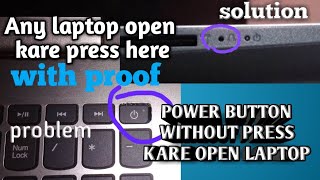 Power Button Not Working  Power Button Not Respond  Without Power Button Open Laptop Support