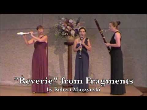 CEORA WINDS "Reverie" from Fragments for Flute, Cl...