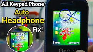 ALL KEYPAD PHONE "HEADPHONE ICON" FIX!KEYPAD PHONE "AUTO HANDSFREE MODE" FIX!