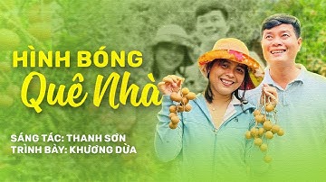 MV HÌNH BÓNG QUÊ NHÀ | Khương Dừa và bà xã Hồng Ngọc lần đầu trợ diễn cho chồng