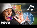 Musique   mbappe va soulever le barca  psg fc barcelone hymne 2024