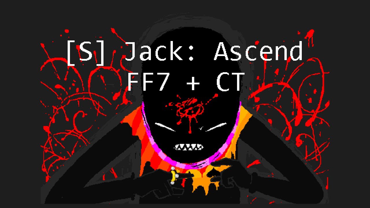 [S] Jack: Ascend / Black From Homestuck (FF7 & CT Cover)