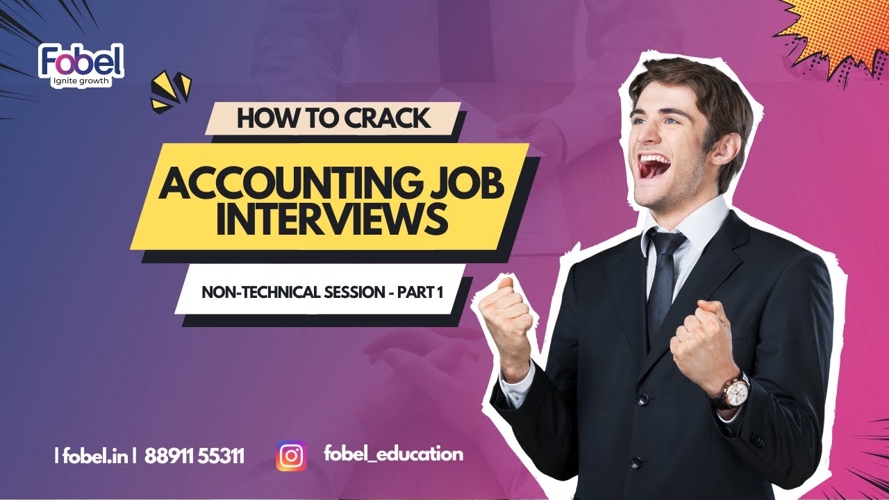How to Crack Accounting Job Interview | Part 1 | Fobel Education - YouTube