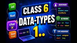 Data-types in C for beginners | Type modifiers | keywords |identifiers